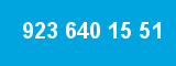 923 640 15 51
